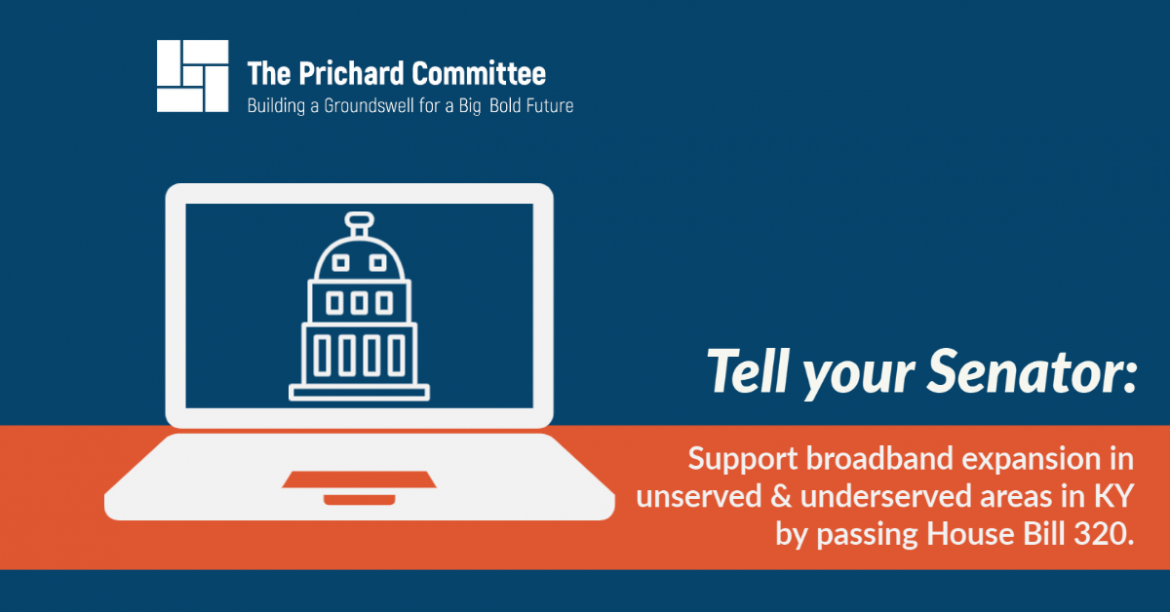 Prichard Committee applauds passage of broadband funding; asks Senate for consideration of HB 320