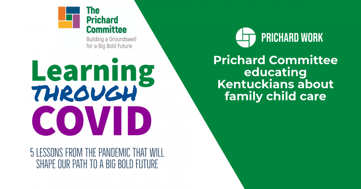 Prichard Committee educating Kentuckians about family child care