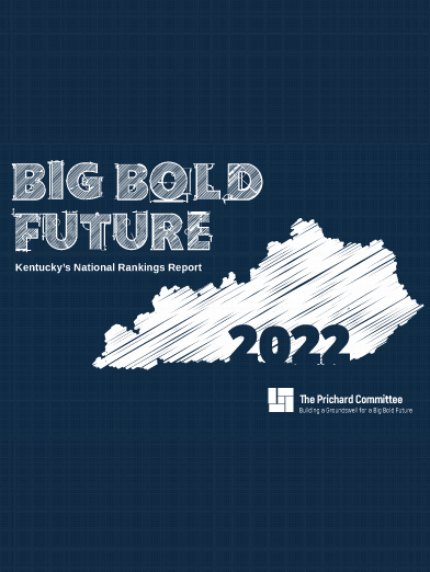 A Big Bold Future for Kentucky