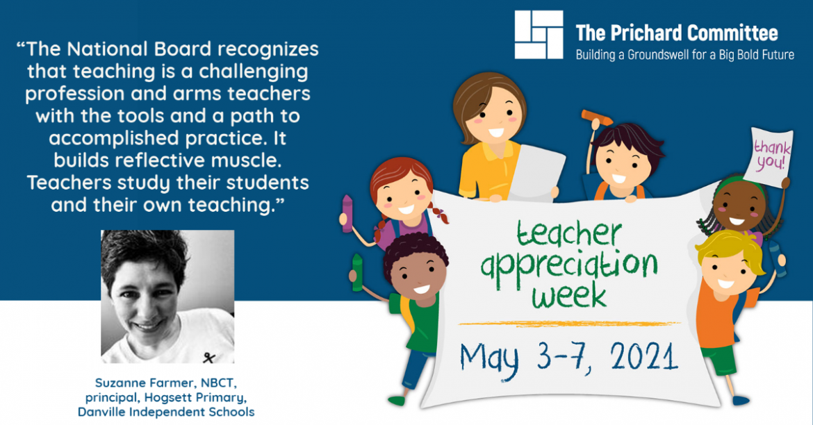 National Board Certification keeps teachers student-centered, focused and effective